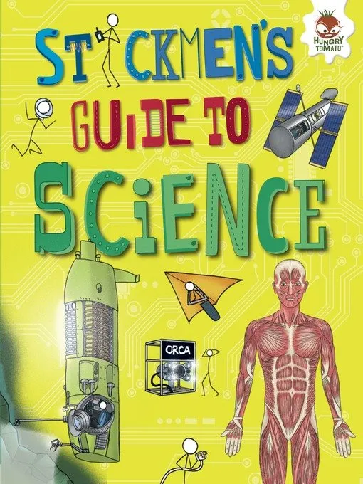 Stickmen's Guide to Science (Stickmen's Guides to STEM)