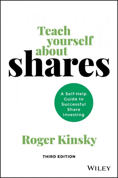 Teach Yourself About Shares: A Self-help Guide to Successful Share Investing, 3rd Edition