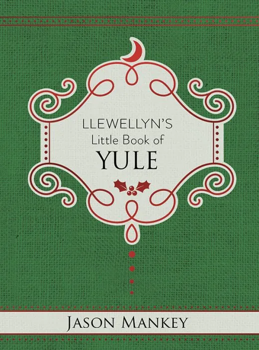 Llewellyn's Little Book of Yule (Llewellyn's Little, Book 14)