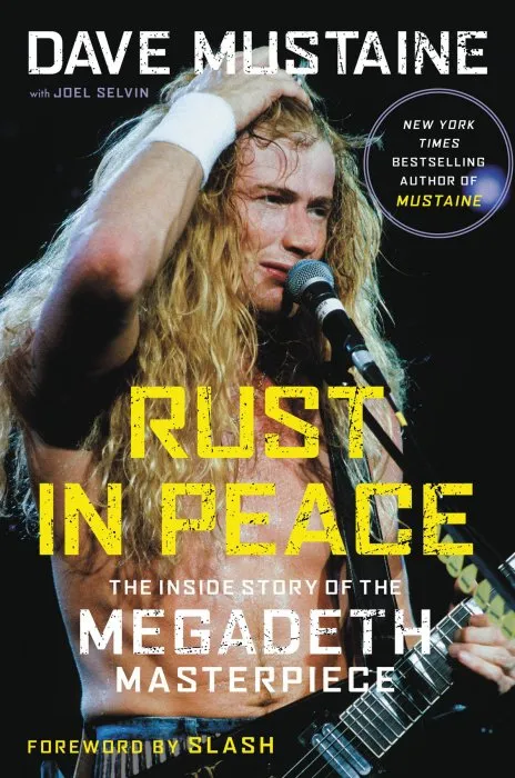 Rust in Peace: The Inside Story of the Megadeth Masterpiece