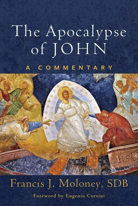 The Apocalypse of John: A Commentary