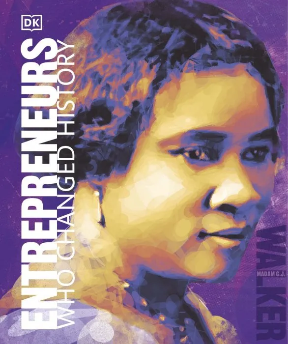 Entrepreneurs Who Changed History (Great Lives)