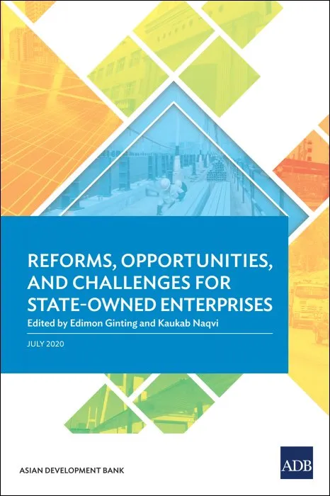 Reforms, Opportunities, and Challenges for State-Owned Enterprises (Country Diagnostic Studies)