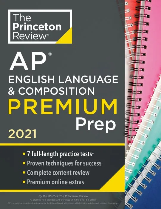 Princeton Review AP English Language & Composition Premium Prep, 2021 (College Test Preparation)