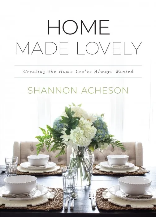Home Made Lovely: Creating the Home You've Always Wanted