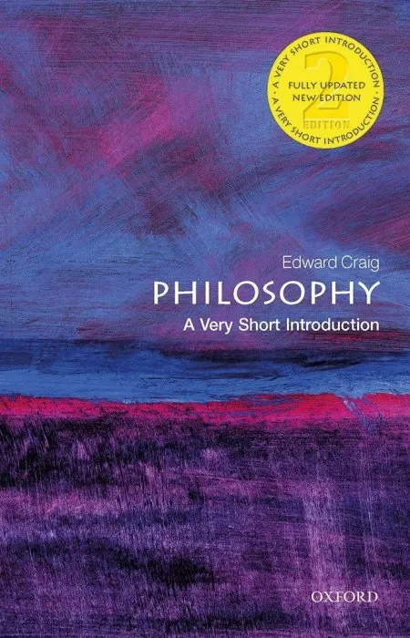 Philosophy: A Very Short Introduction (Very Short Introductions)&#44; 2nd Edition