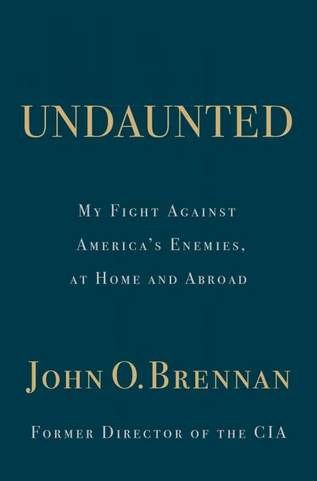 Undaunted: My Fight Against America's Enemies, At Home and Abroad