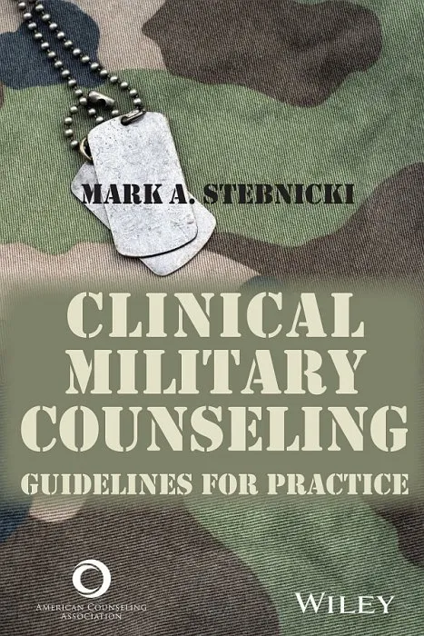Clinical Military Counseling: Guidelines for Practice