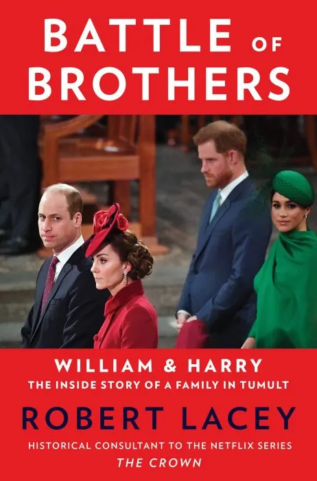 Battle of Brothers: William and Harry – The Inside Story of a Family in Tumult, US Edition