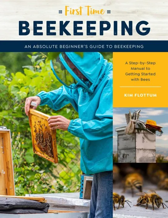 First Time Beekeeping: An Absolute Beginner's Guide to Beekeeping: A Step-by-Step Manual to Getting Started with Bees (First Time)