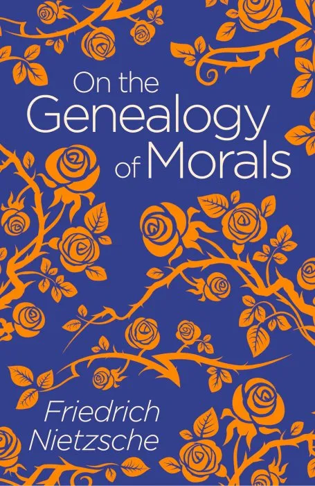 On the Genealogy of Morals (Arcturus Classics)