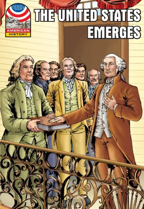 U.S. Emerges: 1783-1800 (Graphic U.S. History)