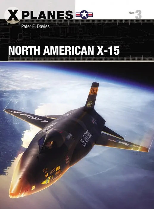 North American X-15 (X-Planes #3)