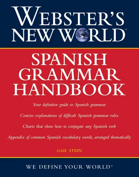 Spanish Grammar Handbook (Webster's New World)