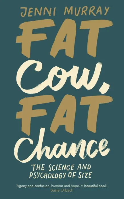 Fat Cow, Fat Chance: The science and psychology of size