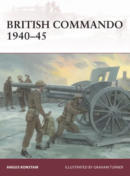 British Commando 1940–45 (Warrior, Book 181)