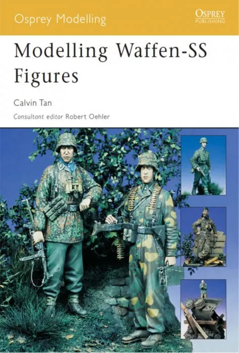 Modelling Waffen-SS Figures (Osprey Modelling #23)