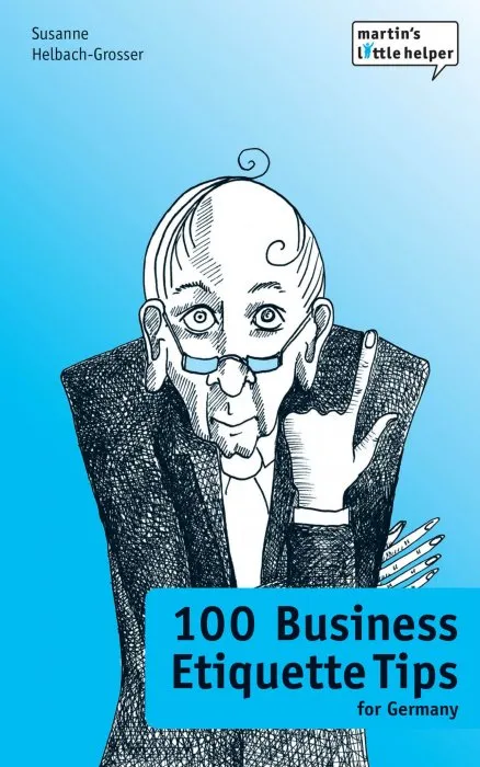 100 Business Etiquette Tips for Germany