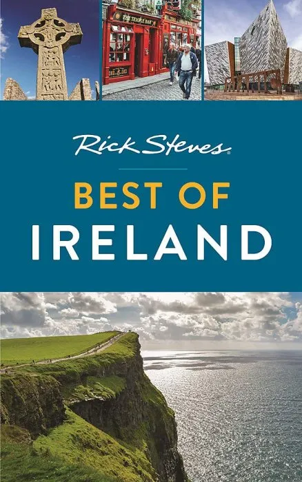 Rick Steves Best of Ireland, 3rd Edition