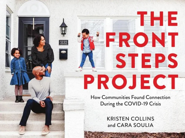 The Front Steps Project: How Communities Found Connection During the COVID-19 Crisis