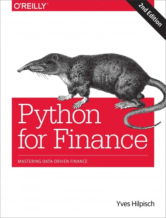 Python for Finance: Mastering Data-Driven Finance, 2nd Edition