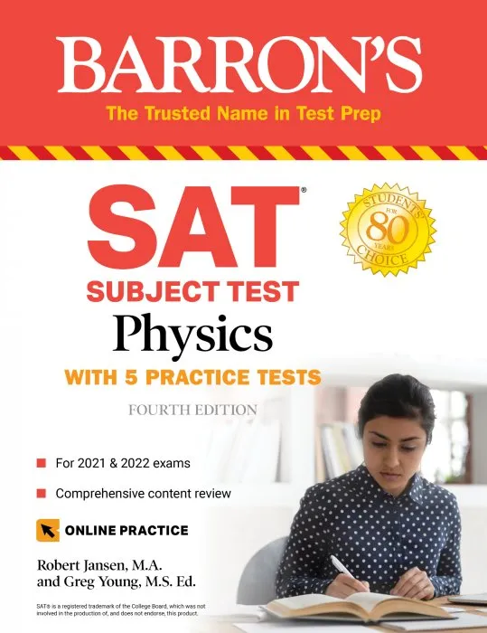 SAT Subject Test Physics: With Online Tests (Barron's Test Prep), 4th Edition