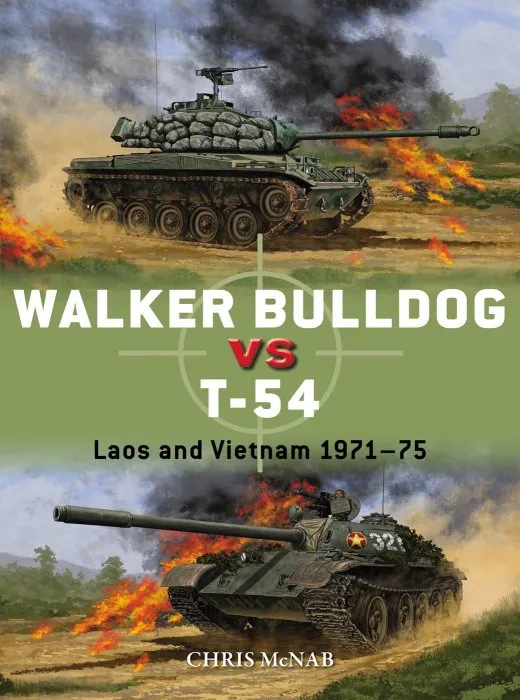 Walker Bulldog vs T-54: Laos and Vietnam 1971–75 (Duel #94)