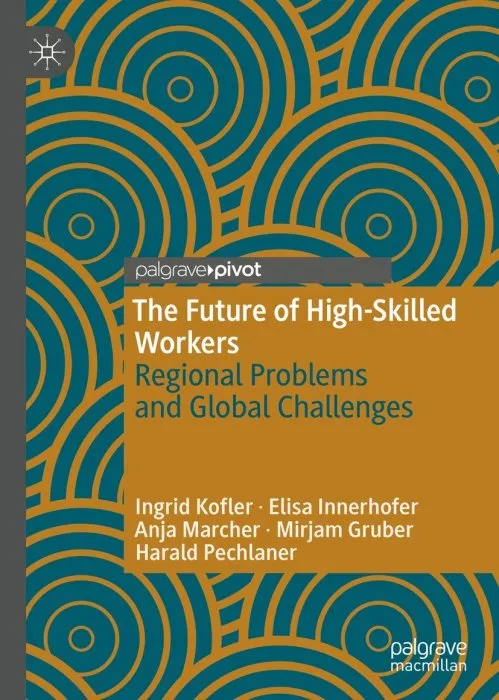 The Future of High-Skilled Workers: Regional Problems and Global Challenges