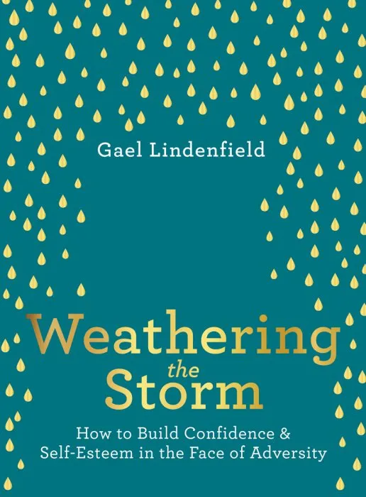 Weathering the Storm: How to Build Confidence and Self Belief in the Face of Adversity