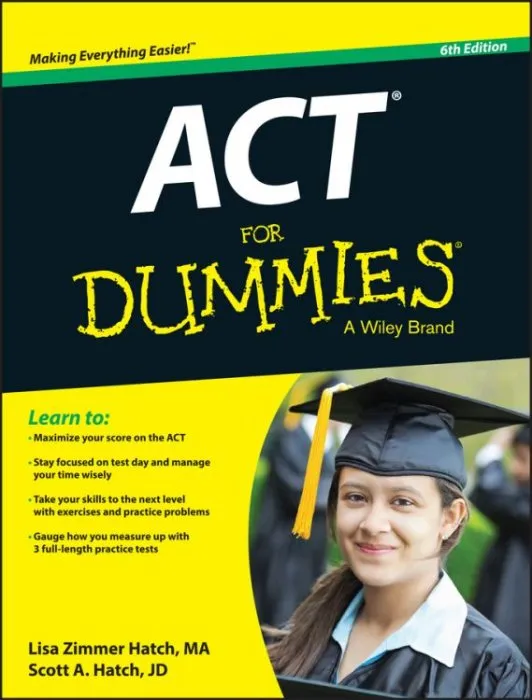 ACT For Dummies, 6th Edition