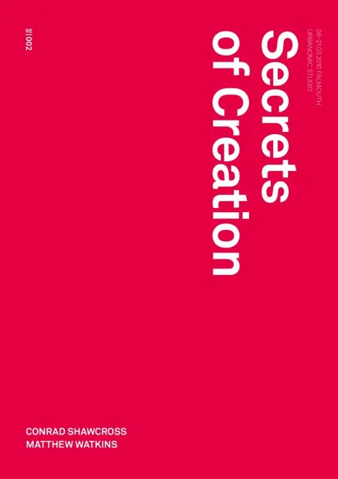 Secrets of Creation (Urbanomic / Redactions)