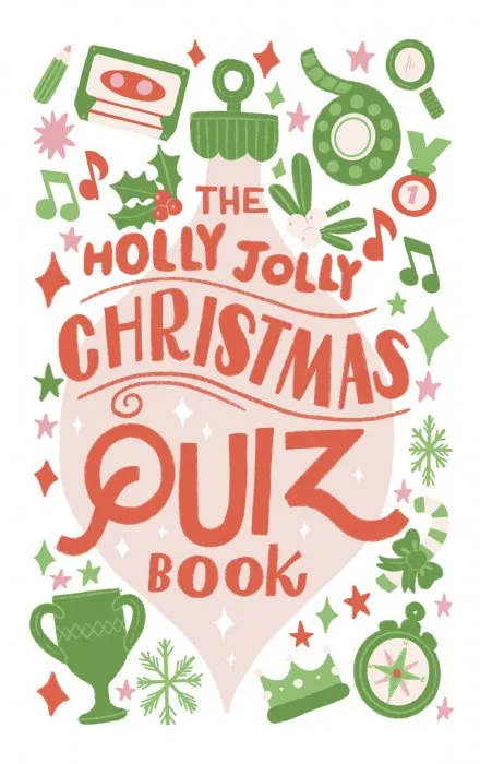 The Holly Jolly Christmas Quiz Book
