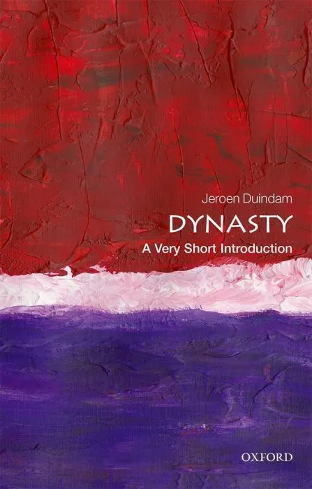 Dynasty: A Very Short Introduction (Very Short Introductions)