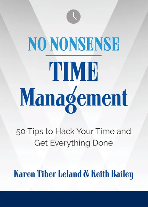 No Nonsense: Time Management: 50 Tips to Hack Your Time and Get Everything Done