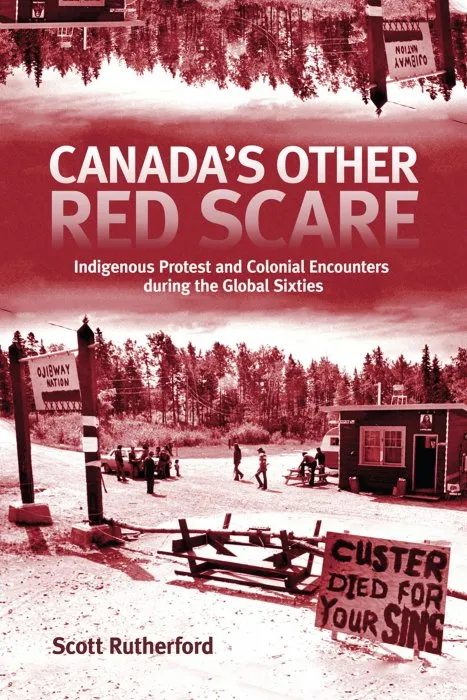 Canada's Other Red Scare (Rethinking Canada in the World)