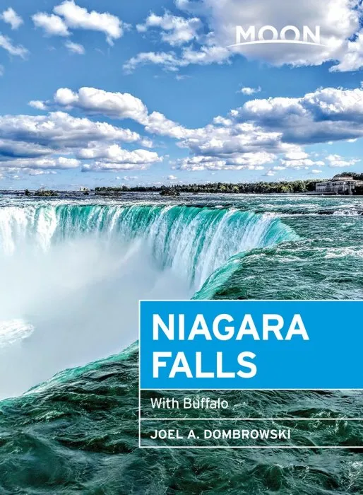 Moon Niagara Falls: With Buffalo (Travel Guide), 3rd Edition