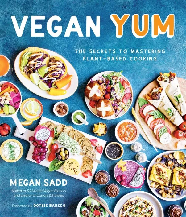 Vegan YUM: The Secrets to Mastering Plant-Based Cooking