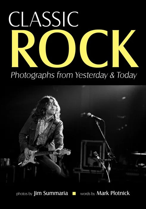 Classic Rock: Photographs From Yesterday & Today