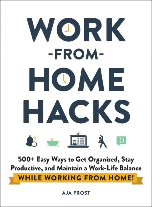 Work-from-Home Hacks (Hacks)