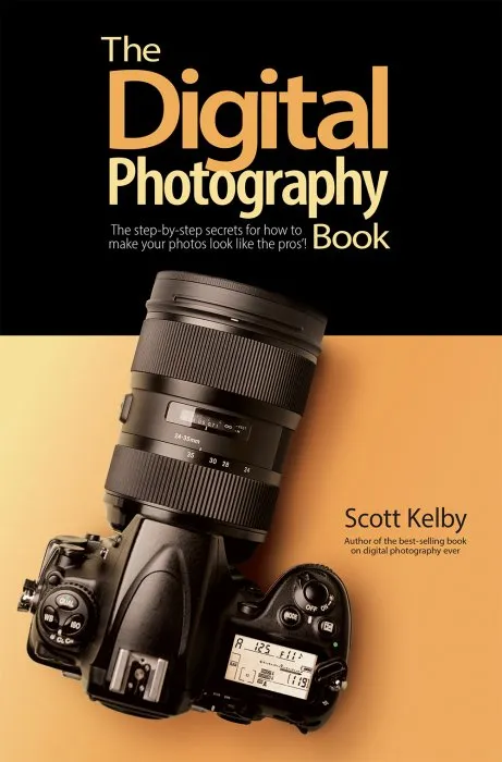 The Digital Photography Book: The step-by-step secrets for how to make your photos look like the pros'! (The Digital Photography)