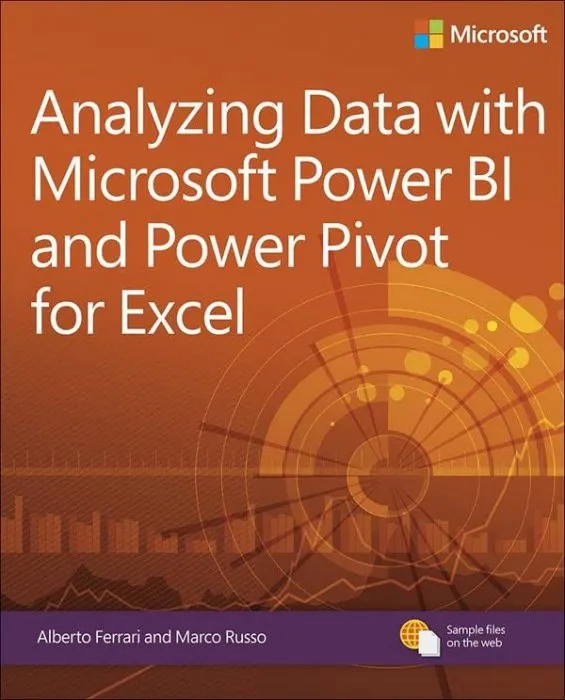 Analyzing Data with Power BI and Power Pivot for Excel (Business Skills)