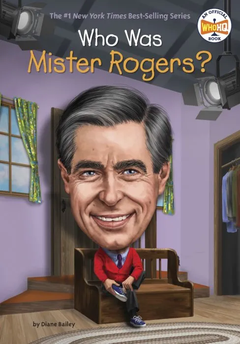 Who Was Mister Rogers? (Who Was?)