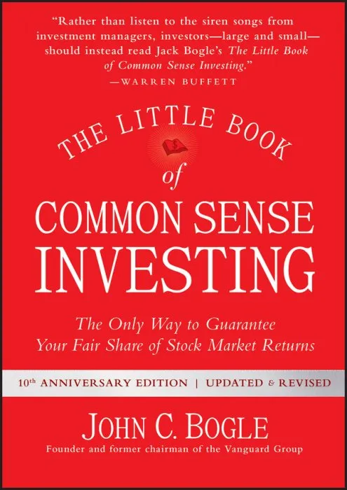 The Little Book of Common Sense Investing (Little Books, Big Profits), 2nd Edition