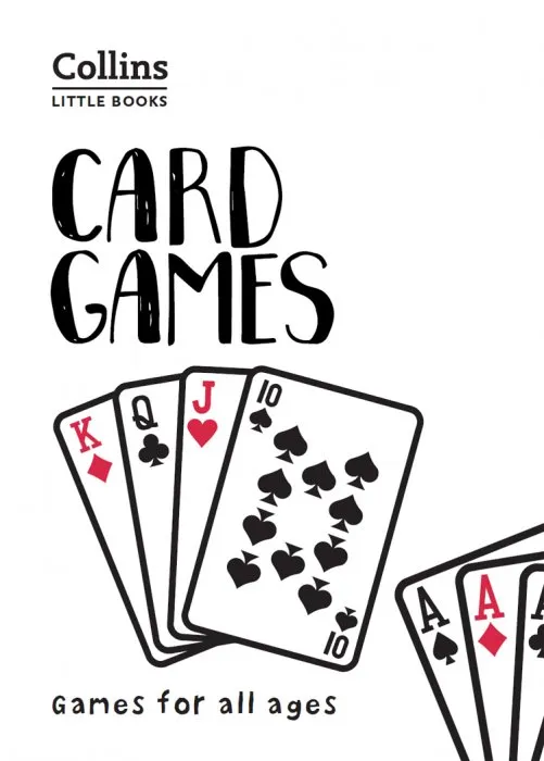 Card Games: Games for all ages (Collins Little)