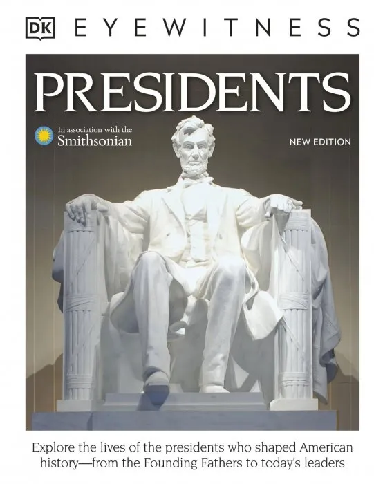 Presidents (DK Eyewitness), New Edition