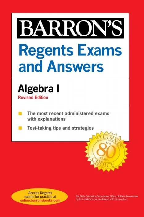 Regents Exams and Answers: Algebra I (Barron's Regents NY), Revised Edition