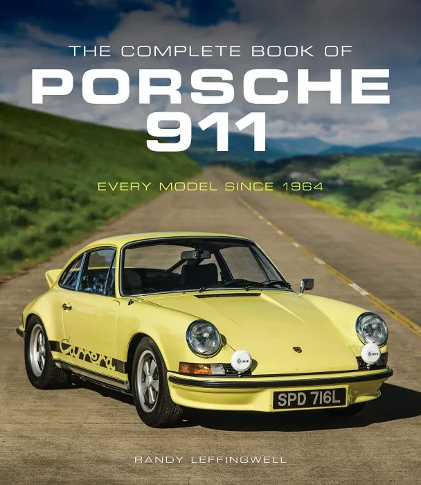 The Complete Book of Porsche 911: Every Model Since 1964 (Complete Book)