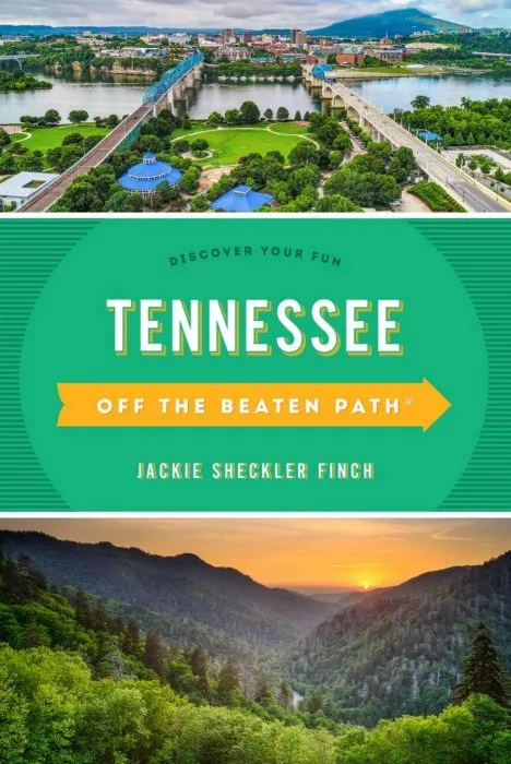 Tennessee Off the Beaten Path®: Discover Your Fun (Off the Beaten Path), 11th Edition