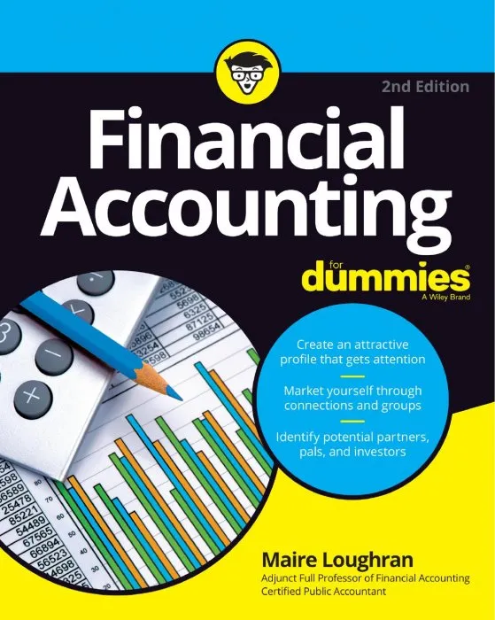 Financial Accounting For Dummies, 2nd Edition