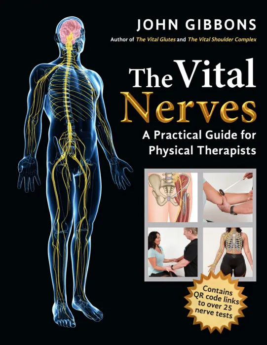 The Vital Nerves: A Practical Guide for Physical Therapists